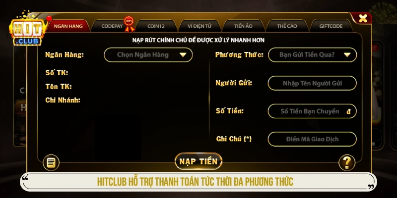Hitclub – Link Vào & Tải App Hitclub iOS/APK Mới Nhất HITCLUB hỗ trợ thanh toán tức thời đa phương thức